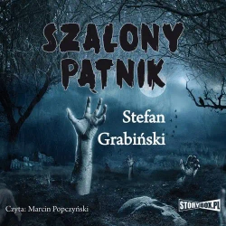 audiobook Szalony pątnik - Stefan Grabiński