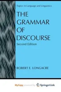 The Grammar of Discourse - Robert E. Longacre