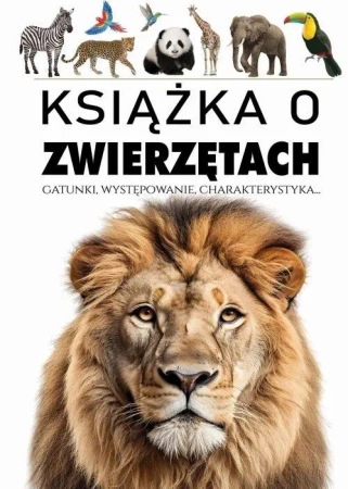 Książka o zwierzętach - opracowanie zbiorowe