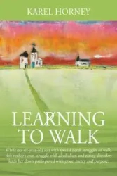 Learning to Walk - Horney Karel