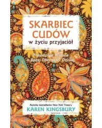 Skarbiec cudów w życiu przyjaciół - Karen Kingsbury