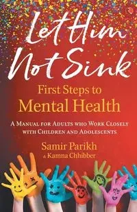 LET HIM NOT SINK - Parikh Samir