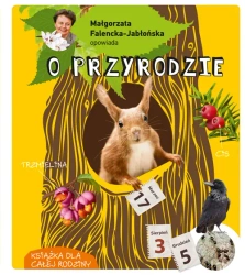 Małgorzata F. Jabłońska opowiada o przyrodzie - Małgorzata Falencka- Jabłońska
