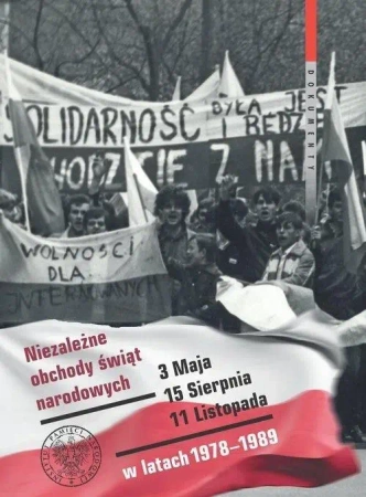 Niezależne obchody świąt narodowych 3 Maja - praca zbiorowa