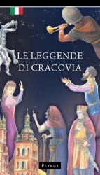 Le Leggende di Cracovia - Zbigniew Iwański