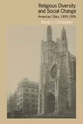 Religious Diversity and Social Change - Kevin J. Christiano