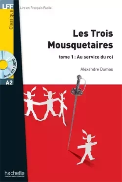LFF Les Trois Mousquetaires t.1 + audio online (A2) - Alexandre Dumas