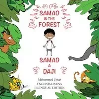 Samad in the Forest - Mohammed UMAR