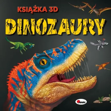Dinozaury. Książka 3D - Natalia Kawałko - Dzikowska