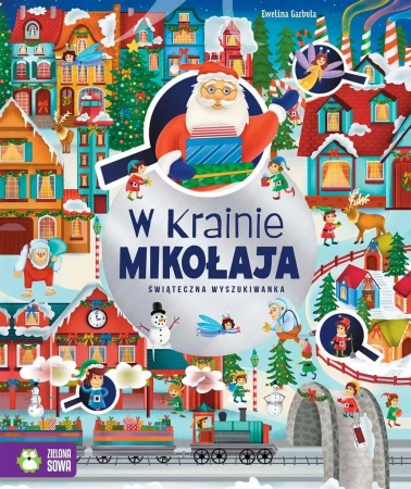 W Krainie Mikołaja. Świąteczna wyszukiwanka - Ewelina Garbula