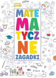 Matematyczne zagadki - opracowanie zbiorowe