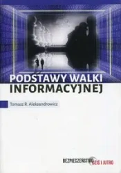 Podstawy walki informacyjnej - ALEKSANDROWICZ T.