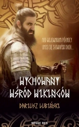 Wychowany wśród wikingów - Dariusz Lubiński