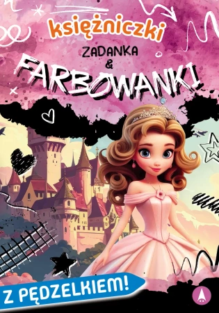 Księżniczki. Zadanka & farbowanki - Monika Ślizowska