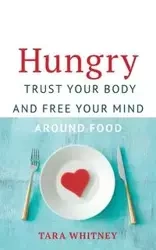Hungry - Whitney Tara