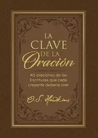 clave de la oración | Softcover  | Prayer Code - Hawkins O. S.