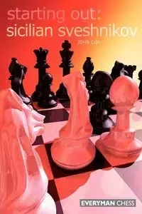 Sicilian Sveshnikov - John Cox