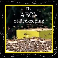 The ABC's of Beekeeping - Shope Roda