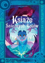 Książę Śnieżnych Kotów - Dina Norlund, Dina Norlund