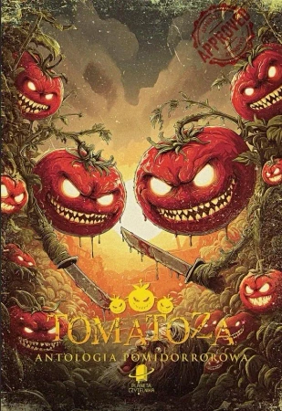 Tomatoza. Antologia pomidorrorowa - praca zbiorowa