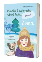 Lalenka i zwierzęta wśród ludzi cz.1 Zima - Natalia Hermansa