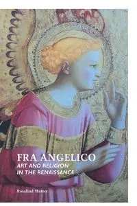 Fra Angelico - Rosalind Mutter
