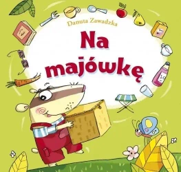 Na majówkę - Skrzat - Danuta Zawadzka