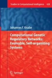 Computational Genetic Regulatory Networks - Knabe Johannes F.