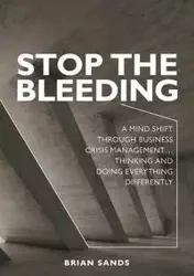 Stop the Bleeding - Brian Sands