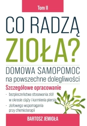 Co radzą zioła? T.2 - Bartosz Jemioła