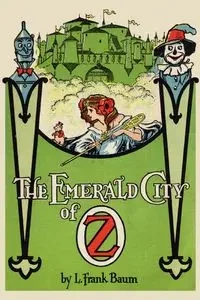 The Emerald City of Oz - Frank Baum