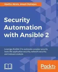 Security Automation with Ansible 2 - Akula Madhu