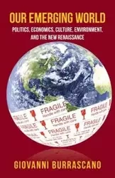 Our Emerging World - Giovanni Burrascano
