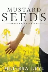 Mustard Seeds - Levi Melissa