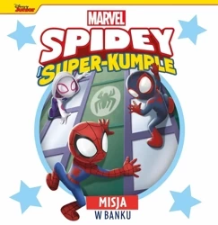 Misja w banku. Marvel Spidey i Super-kumple - praca zbiorowa