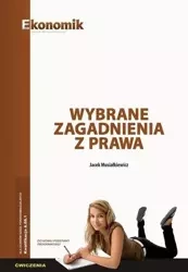 Wybrane zagadnienia z prawa ćwiczenia EKONOMIK - Jacek Musiałkiewicz