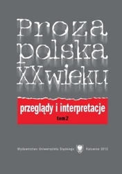 Proza polska XX wieku T. 2 - red. Elżbieta Dutka, Marta Cuber