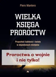 Wielka księga proroctw - Piero Mantero