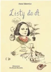Listy do A. - Anna Sakowicz