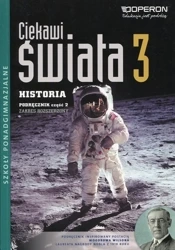 Ciekawi świata Historia 3 cz.2 ZR Szkoła ponagimnazjalna Podręcznik 2015 - Mirosław Ustrzycki