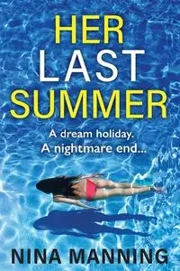 Her Last Summer - Rob Sinclair