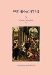 Weihnachten - Hildegard Becker