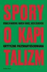 Spory o kapitalizm - Marcin Tobiasz