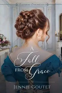 A Fall from Grace - Jennie Goutet