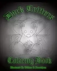 Dark Critters Coloring Book - William Bonnichsen R