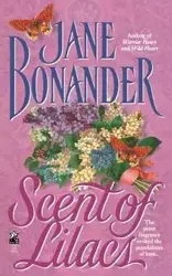 Scent of Lilacs - Jane Bonander