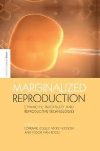 Marginalized Reproduction - Culley Lorraine