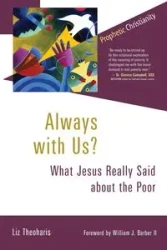 Always with Us? - Liz Theoharis