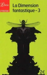 Dimension fantastique 3 - Barbara Sadoul