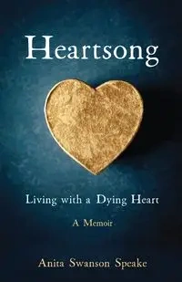 Heartsong - Anita Swanson Speake